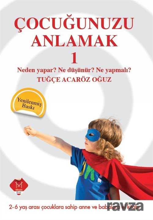 Çocuğunuzu Anlamak 1 - 1