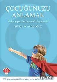 Çocuğunuzu Anlamak - 1