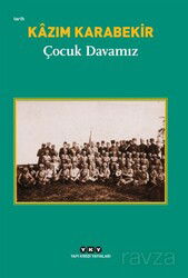 Çocuk Davamız - Yapı Kredi Yayınları