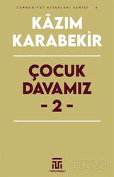 Çocuk Davamız 2 - Toplumsal Yayıncılık