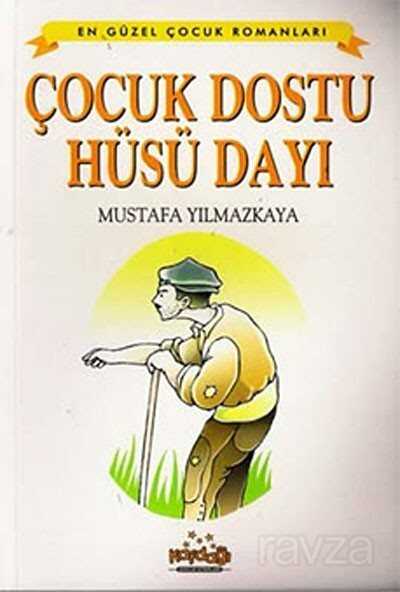 Çocuk Dostu Hüsü Dayı - 1