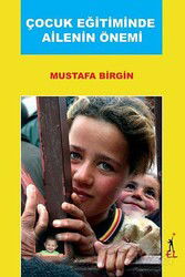 Çocuk Eğitiminde Ailenin Önemi - El Yayınları