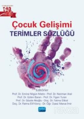 Çocuk Gelişimi Terimler Sözlüğü - 1