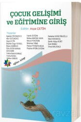 Çocuk Gelişimi ve Eğitimine Giriş - Eğiten Kitap