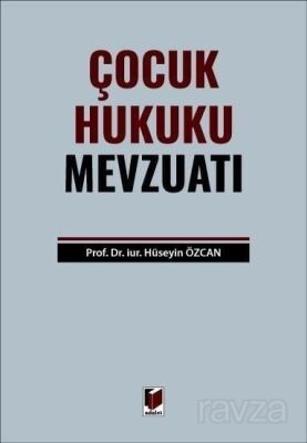 Çocuk Hukuku Mevzuatı - 1