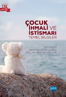 Çocuk İhmali ve İstismarı - 1