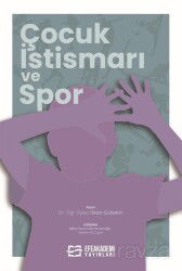 Çocuk İstismarı ve Spor - Efe Akademi Yayınları