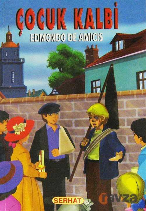 Çocuk Kalbi - Serhat Yayınları