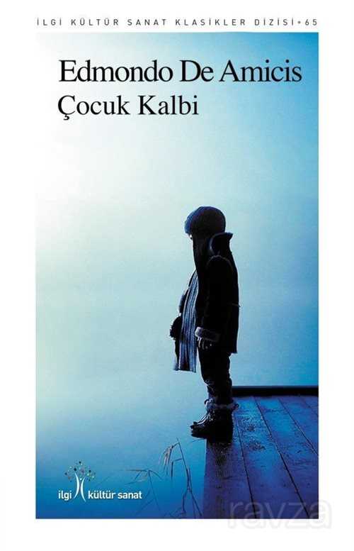 Çocuk Kalbi - İlgi Kültür Sanat Yayınları