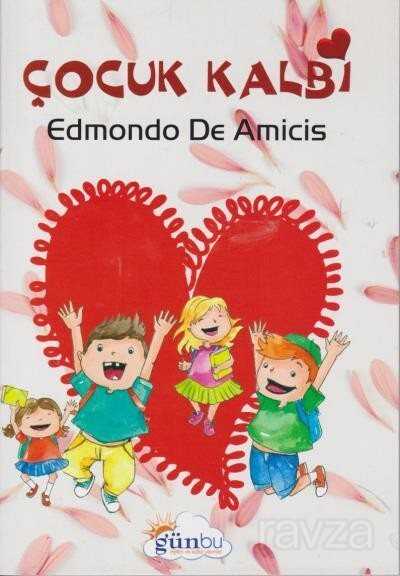 Çocuk Kalbi - Günbu Eğitim ve Kültür Yayınları