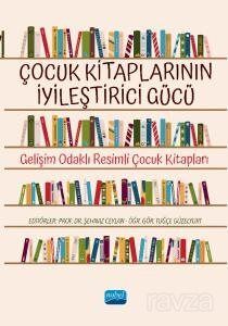 Çocuk Kitaplarının İyileştirici Gücü - 1