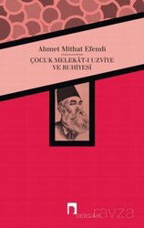 Çocuk Melekat-ı Uzviye ve Ruhiyesi - Dergah Yayınları