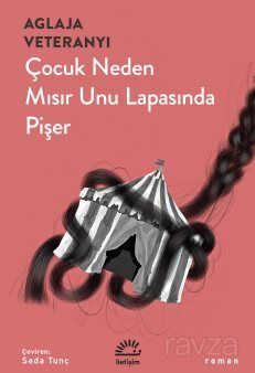 Çocuk Neden Mısır Unu Lapasında Pişer - 1
