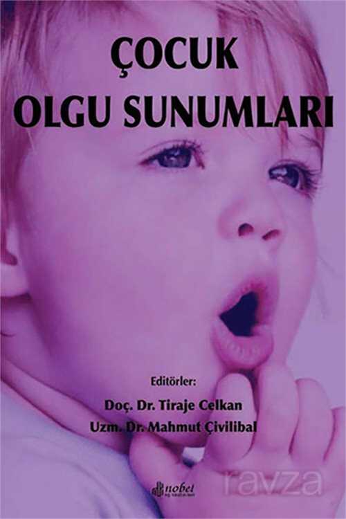 Çocuk Olgu Sunumları + CD - Nobel Tıp Kitabevleri