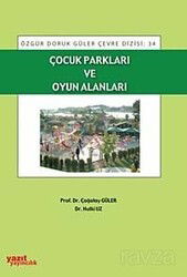 Çocuk Parkları ve Oyun Alanları - Yazıt Yayıncılık (Ankara)