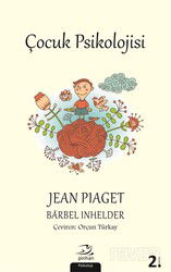 Çocuk Psikolojisi - Pinhan Yayıncılık