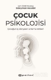Çocuk Psikolojisi - 1