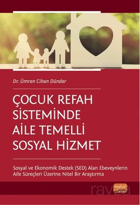 Çocuk Refah Sisteminde Aile Temelli Sosyal Hizmet - 1