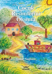 Çocuk Resimlerini Okuma - Heyamola Yayınları