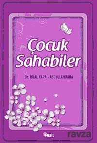 Çocuk Sahabiler - Nesil Yayınları