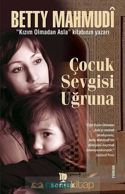 Çocuk Sevgisi Uğruna - 2