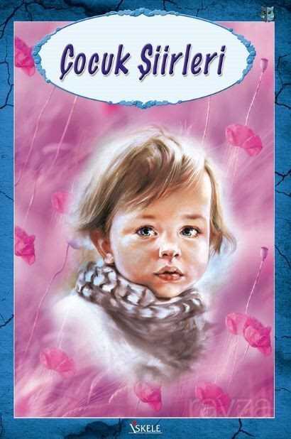 Çocuk Şiirleri - İskele Yayıncılık