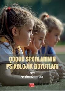 Çocuk Sporlarının Psikolojik Boyutları - 1