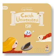 Çocuk Üniversitesi Fizik - Işık - 1