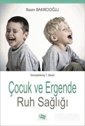 Çocuk ve Ergende Ruh Sağlığı - Anı Yayıncılık