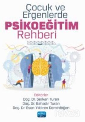 Çocuk ve Ergenlerde Psikoeğitim Rehberi - 1