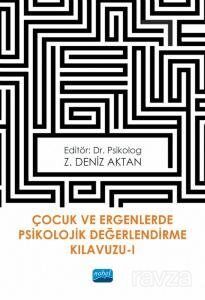 Çocuk ve Ergenlerde Psikolojik Değerlendirme Kılavuzu 1 - 1