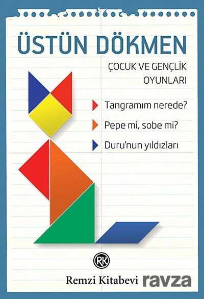 Çocuk ve Gençlik Oyunları - Remzi Kitabevi