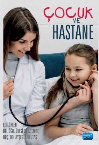 Çocuk ve Hastane - 1