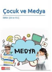Çocuk ve Medya - Pegem Akademi Yayıncılık