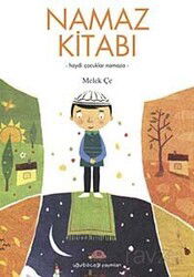 Çocuk ve Namaz Kitabı/Haydi Çocuklar Namaza - Uğurböceği Yayınları