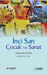 Çocuk ve Sanat - Yeni İnsan Yayınevi