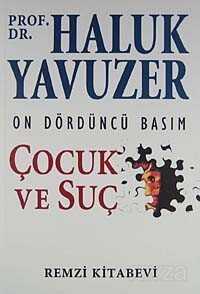 Çocuk ve Suç - Remzi Kitabevi