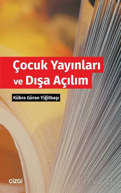 Çocuk Yayınları ve Dışa Açılım - Çizgi Kitabevi