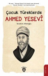 Çocuk Yüreklerde Ahmed Yesevî - Dorlion Yayınevi