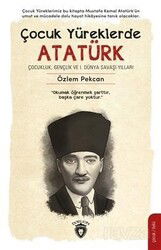 Çocuk Yüreklerde Atatürk - Dorlion Yayınevi