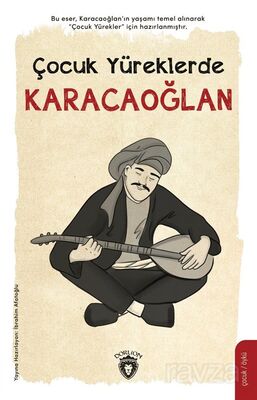 Çocuk Yüreklerde Karacaoğlan - 1