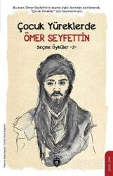 Çocuk Yüreklerde Ömer Seyfettin Seçme Öyküler -2 - Dorlion Yayınevi