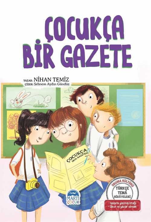 Çocukça Bir Gazete / Türkçe Tema Hikayeleri - 1