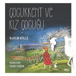 Çocukkent ve Kız Çocuğu - Gece Kitaplığı