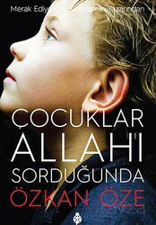 Çocuklar Allah′ı Sorduğunda - Uğurböceği Yayınları
