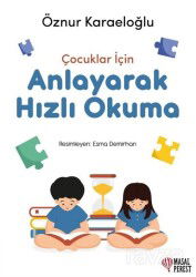 Çocuklar İçin Anlayarak Hızlı Okuma - Masalperest