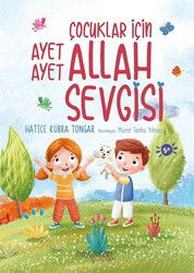 Çocuklar İçin Ayet Ayet Allah Sevgisi - Hayy Kitap