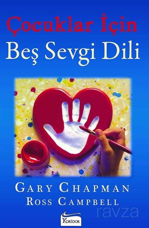 Çocuklar İçin Beş Sevgi Dili - Koridor Yayıncılık