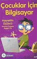 Çocuklar İçin Bilgisayar Cd'li - Alfa Yayınları