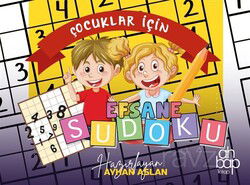 Çocuklar İçin Efsane Sudoku - Ahbap Kitap